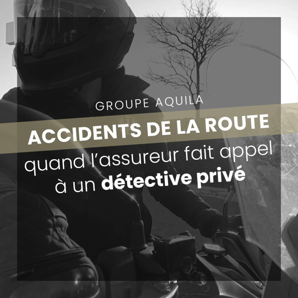 Visuel article blog détectivé privé pour enquete assurance lié à un accident de la route