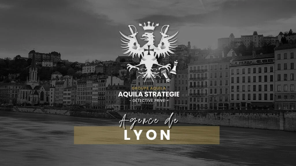 Détective privé à Lyon Groupe Aquila